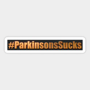 Parkinsons Sucks Hashtag Sticker